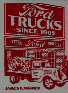 Ford Trucks since 1905