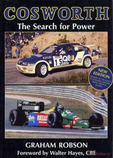 Cosworth: The Search for Power (1st Edition)