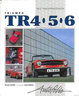 Triumph TR4, TR5 and TR6