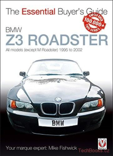BMW Z3 Roadster: All models (except M Roadster) 1995 to 2002