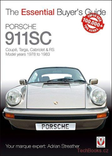 Porsche 911SC: Coupé, Targa, Cabriolet & RS Model years 1978-1983