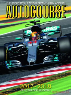 Autocourse 2017: The World's Leading Grand Prix Annual