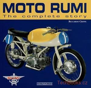 Moto Rumi: The Complete Story