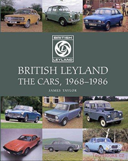 British Leyland The Cars 1968-1986