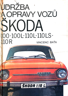 Škoda 100 / 100L / 110L / 110LS / 110R (70-81)