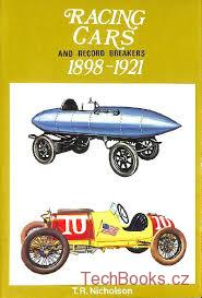 Racing Cars 1898-1921 and Record Breakers