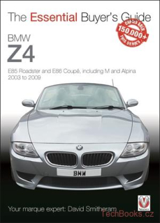 BMW Z4: E85 Roadster and E86 Coupé, incl. M and Alpina 2003-2009