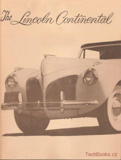 Lincoln Continental - Complete history of the Lincoln Continental and Mk. II