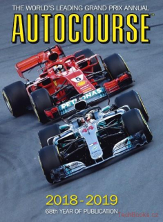 Autocourse 2018: The World's Leading Grand Prix Annual