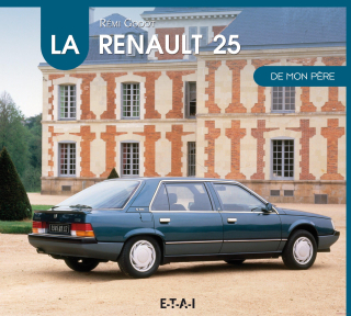 Renault 25, De Mon Pere