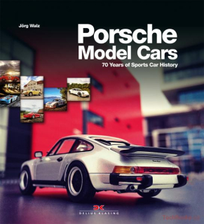 Porsche Model Cars -  70 Years of Sports Car History