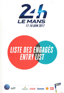 24 Heures du Mans 2017: Liste de Engagés / Entry List