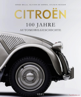 Citroën - 100 Jahre Automobilgeschichte