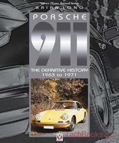 Porsche 911 - The Definitive History 1963-1971 (Paperback)