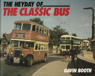 The Heyday of The Classic Bus