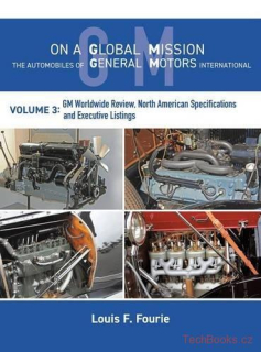 On a Global Mission: The Automobiles of General Motors International - Volume 3