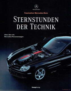 Mercedes-Benz - Sternstunden der Technik