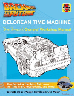 Back to the Future DeLorean Time Machine