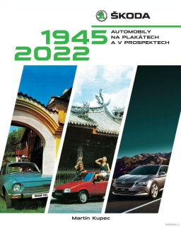 Škoda - automobily na plakátech a v prospektech, 1945-2022
