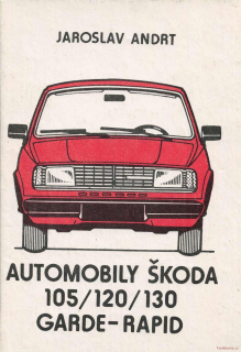 Škoda 105 / 120 / 130 / Garde / Rapid (76-87) (Slovenská verze)
