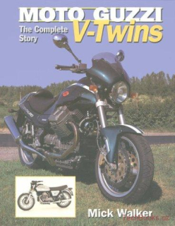 Moto Guzzi V-Twins, The Complete Story
