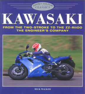 Kawasaki: From the Two-Stroke to the ZZ-R1100, The Engeneer's Company