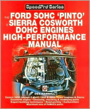 How to Power Tune Ford SOHC 4-cylinder Pinto & Sierra Cosworth DOHC Engines