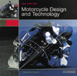 Motorcycle Design and Technology - How and Why