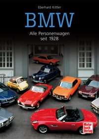 BMW - Alle Personnenwagen seit 1928