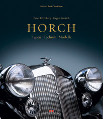Horch - Typen - Technik - Modelle