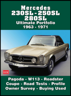 Mercedes 230SL - 250SL - 280SL Ultimate Portfolio 1963-1971