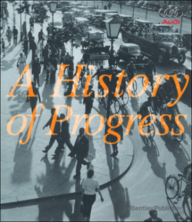 Audi: A history of Progress