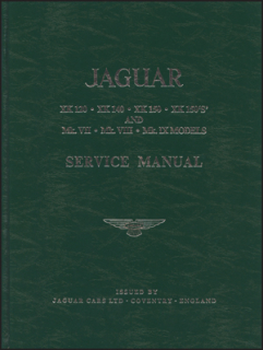 Jaguar XK120 XK140 XK150 XK150S & MK VII VIII IX