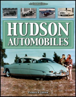Hudson Automobiles: An Illustrated History