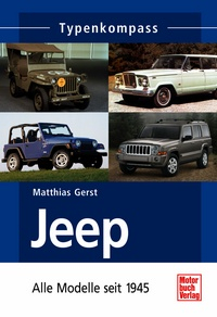 Jeep - Alle Modelle seit 1945
