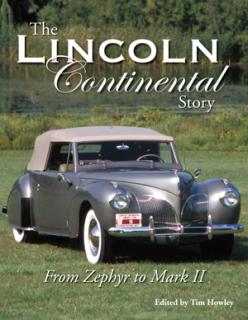 Lincoln Continental Story - From Zephyr to Mark II