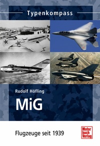 MiG - Flugzeuge seit 1939