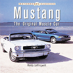 Mustang: The Original Muscle Car
