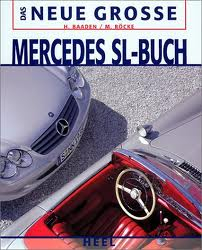 Das neue große Mercedes SL-Buch
