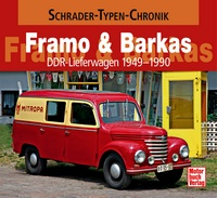 Framo & Barkas - DDR-Lieferwagen 1949-1990