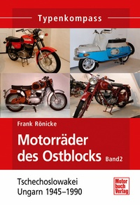 Motorräder des Ostblocks - Ungarn und Tschechoslowakei 1945-1990