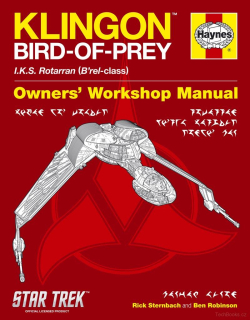 Klingon Bird-of-Prey Manual: IKS Rotarran (B'rel-class) 