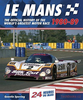 Le Mans 24 Hours: The Official History 1980-89 (Originál)