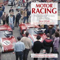 Motor Racing – The Pursuit of Victory 1963 to 1972