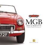 MGB, MGC and MGB GT V8: Haynes Great Cars Series