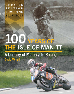 100 Years of the Isle of Man TT: A Century of Motorcycle Racing