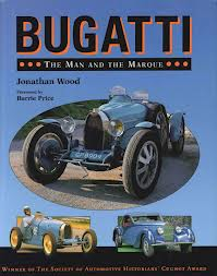 Bugatti - The Man and the Marque