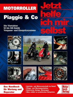 Motorroller Piaggio & Co., Die Viertakter 50 bis 500 Kubik