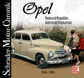 Opel - Rekord / Kapitän / Admiral / Diplomat