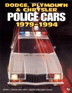 Dodge, Plymouth and Chrysler Police Cars: 1979-1994 